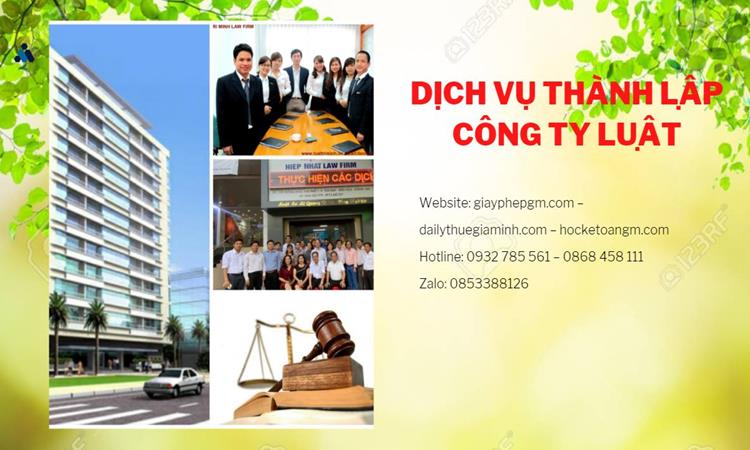 Hướng dẫn thủ tục thành lập công ty Luật tại Huyện Đông Anh
