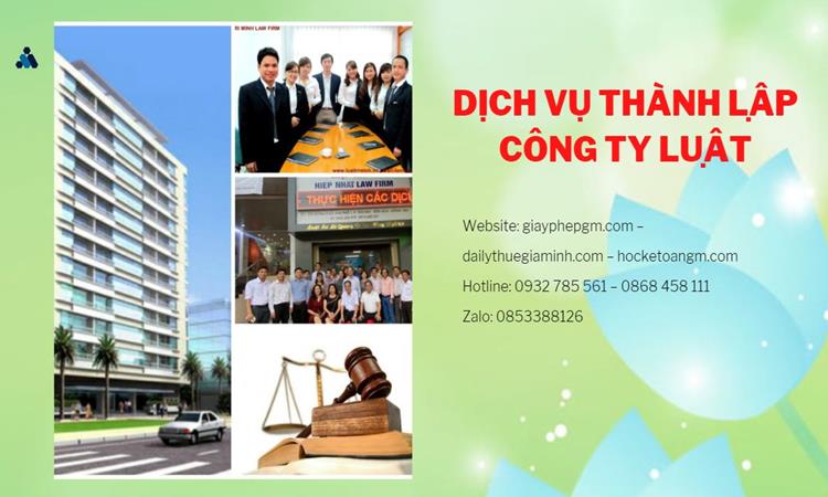 Hướng dẫn thủ tục thành lập công ty Luật tại Huyện Phú Xuyên