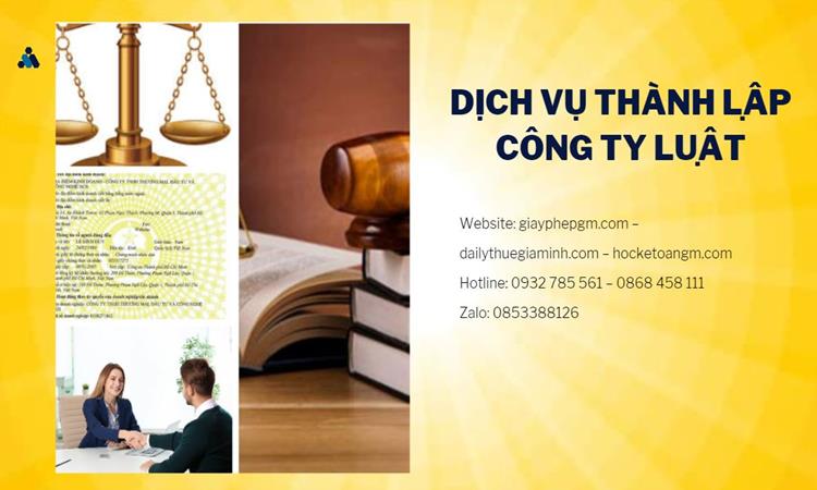 Hướng dẫn thủ tục thành lập công ty Luật tại Huyện Văn Giang