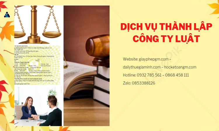 Hướng dẫn thủ tục thành lập công ty Luật tại Huyện Vĩnh Thạnh