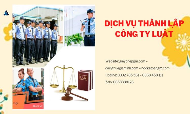 Hướng dẫn thủ tục thành lập công ty Luật tại Quận 5