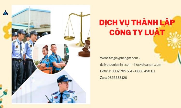 Hướng dẫn thủ tục thành lập công ty Luật tại Quận 6