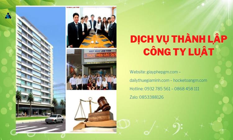 Hướng dẫn thủ tục thành lập công ty Luật tại Quận Thủ Đức
