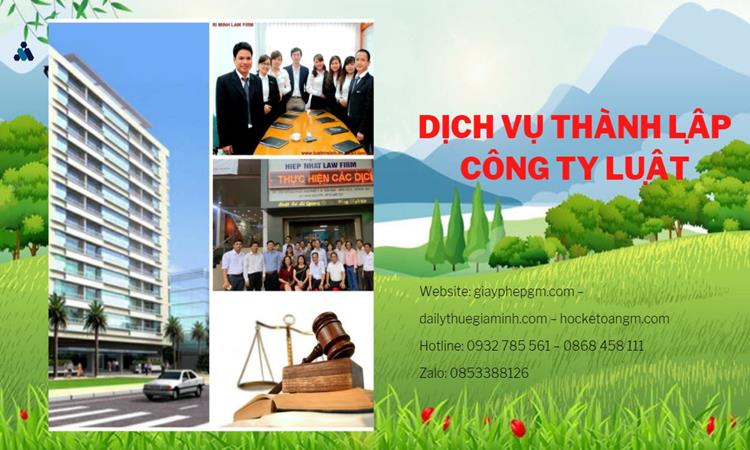 Hướng dẫn thủ tục thành lập công ty Luật tại TP Hà Nội