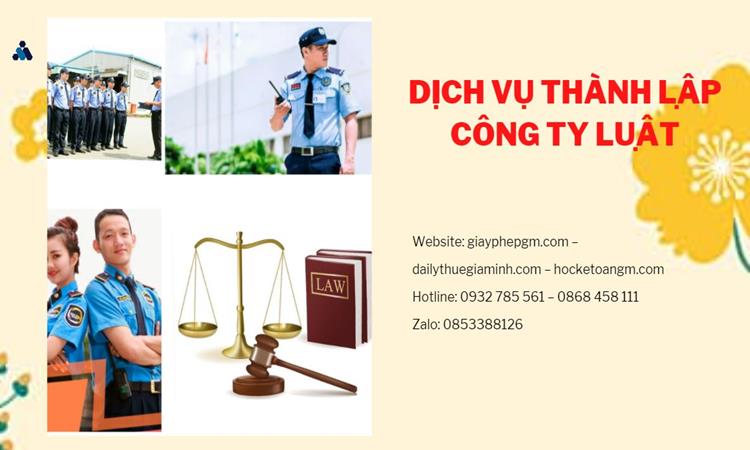 Hướng dẫn thủ tục thành lập công ty Luật tại Yên Bái
