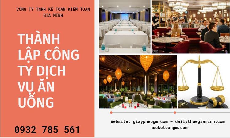 Thành lập công ty dịch vụ ăn uống - nhà hàng - khách sạn tại Quận 3