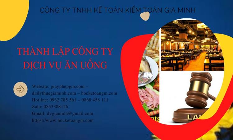 Thành lập công ty dịch vụ ăn uống - nhà hàng - khách sạn tại Quận 6