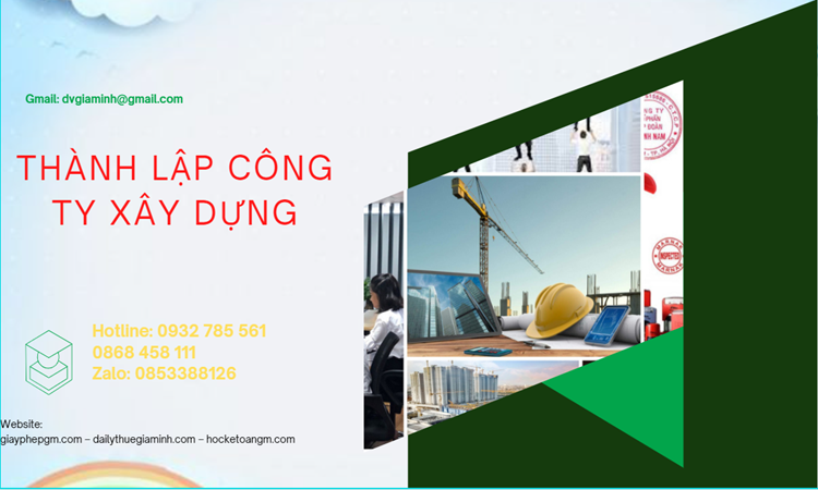 Thành lập công ty vật liệu xây dựng đúng luật tại Huyện Gia Lâm