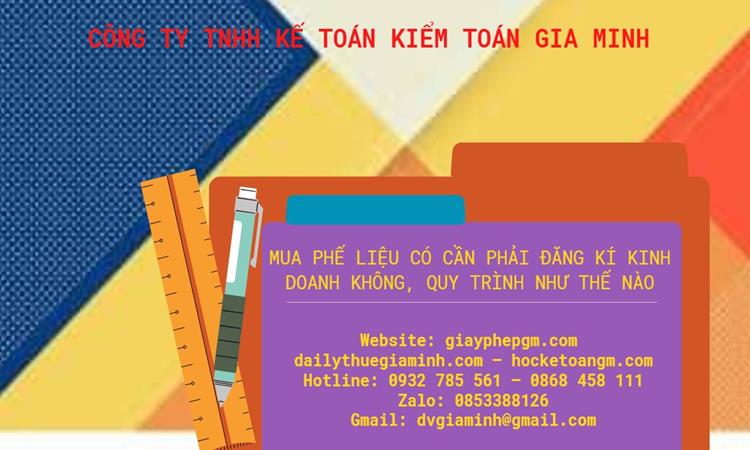 Thu mua phế liệu có cần đăng kí kinh doanh không 