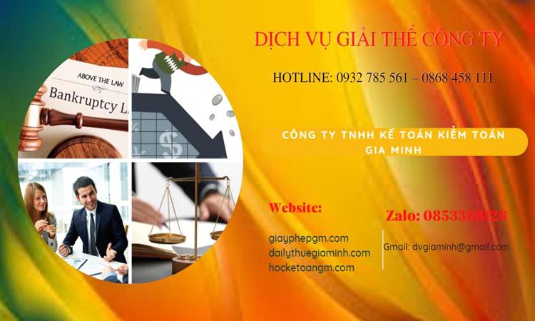 THỦ TỤC GIẢI THỂ CÔNG TY TẠI LẠNG SƠN CHUYÊN NGHIỆP NHANH 4 Thủ tục giải thể công ty tại Lạng Sơn