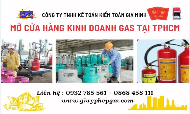 MỞ CỬA HÀNG KINH DOANH GAS TẠI TPHCM 8 Thủ tục mở cửa hàng kinh doanh gas tại TPHCM
