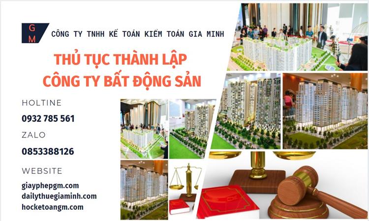 Thủ tục thành lập công ty bất động sản tại Quận 6