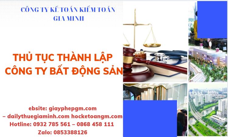 Thủ tục thành lập công ty bất động sản tại Quận Bắc Từ Liêm