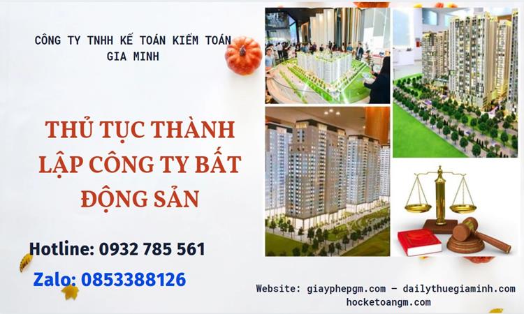Thủ tục thành lập công ty bất động sản tại Quận Tây Hồ