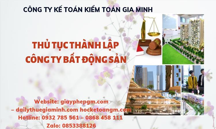 Thủ tục thành lập công ty bất động sản tại TP Hà Nội