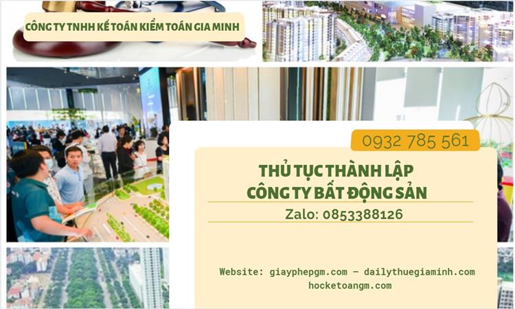 Thủ tục thành lập công ty bất động sản tại TP Hồ Chí Minh