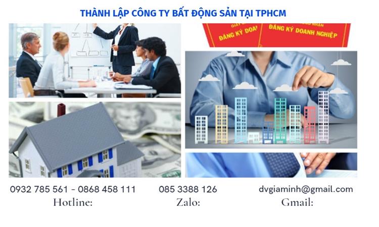 THÀNH LẬP CÔNG TY BẤT ĐỘNG SẢN TẠI TPHCM 1 Thủ tục thành lập công ty bất động sản tại TPHCM