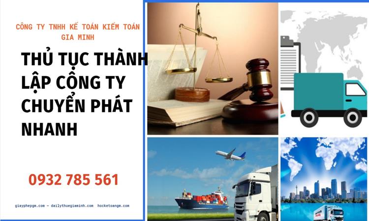 Thủ tục thành lập công ty chuyển phát nhanh tại Bắc Kạn 
