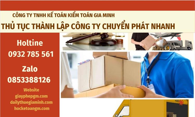 Thủ tục thành lập công ty chuyển phát nhanh tại Bạc Liêu 