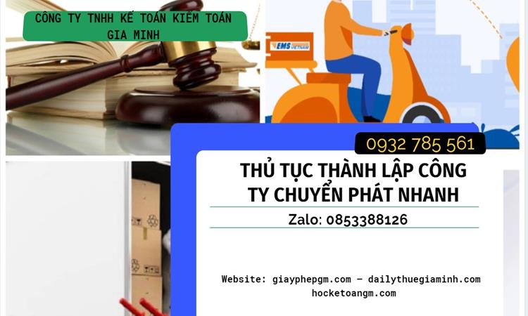 Thủ tục thành lập công ty chuyển phát nhanh tại Đắk Nông