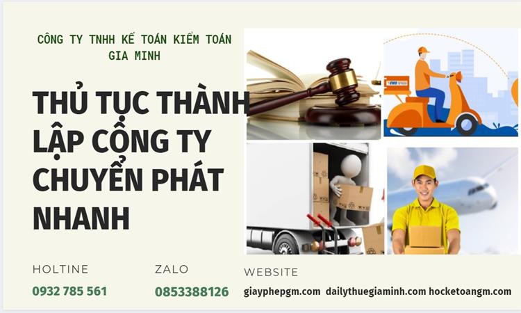 Thủ tục thành lập công ty chuyển phát nhanh tại Điện Biên