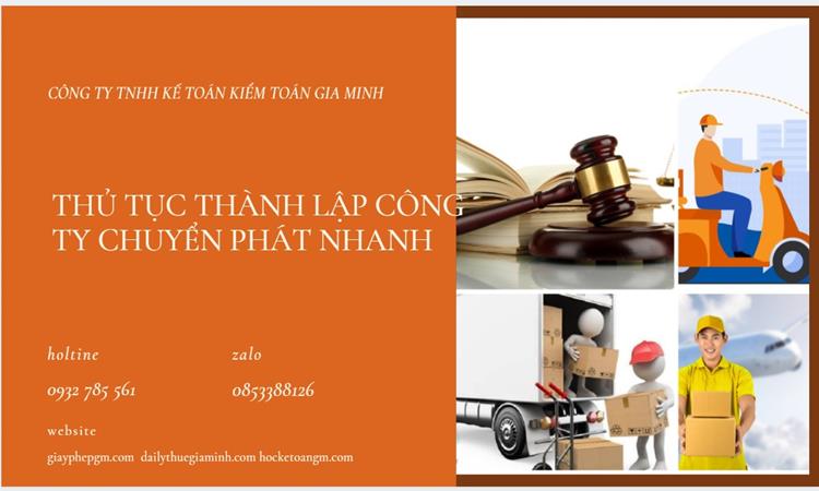 Thủ tục thành lập công ty chuyển phát nhanh tại Đồng Nai
