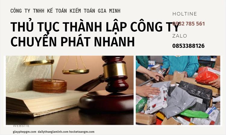 Thủ tục thành lập công ty chuyển phát nhanh tại Huế