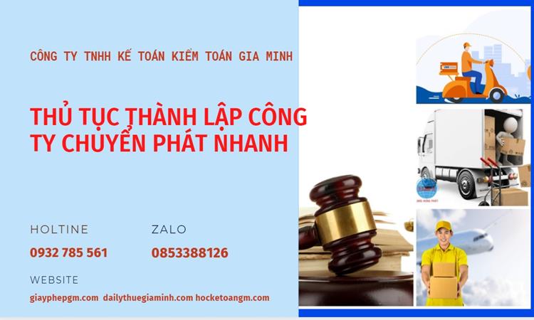 Thủ tục thành lập công ty chuyển phát nhanh tại Huyện Cần Giờ
