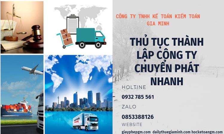 Thủ tục thành lập công ty chuyển phát nhanh tại Huyện Gia Lâm