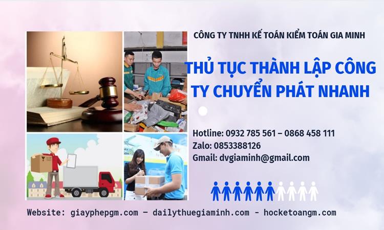 Thủ tục thành lập công ty chuyển phát nhanh tại Huyện Phú Xuyên