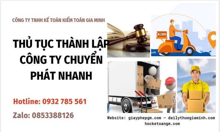 Thủ tục thành lập công ty chuyển phát nhanh tại Lạng Sơn