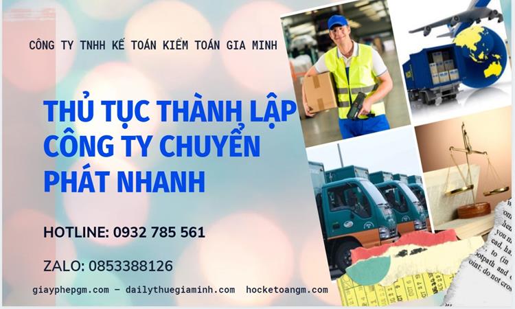 Thủ tục thành lập công ty chuyển phát nhanh tại Long An