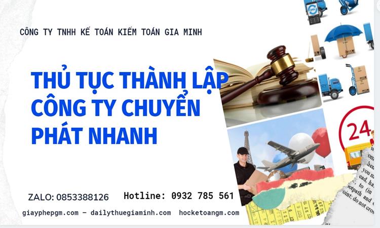 Thủ tục thành lập công ty chuyển phát nhanh tại Nghệ An