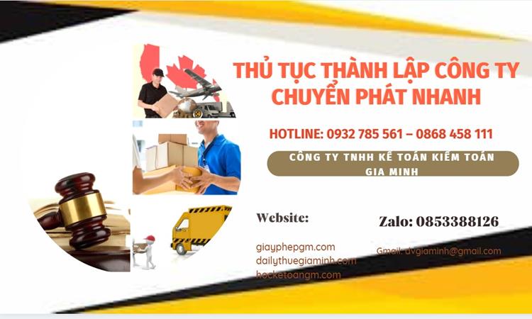 Thủ tục thành lập công ty chuyển phát nhanh tại Ninh Thuận
