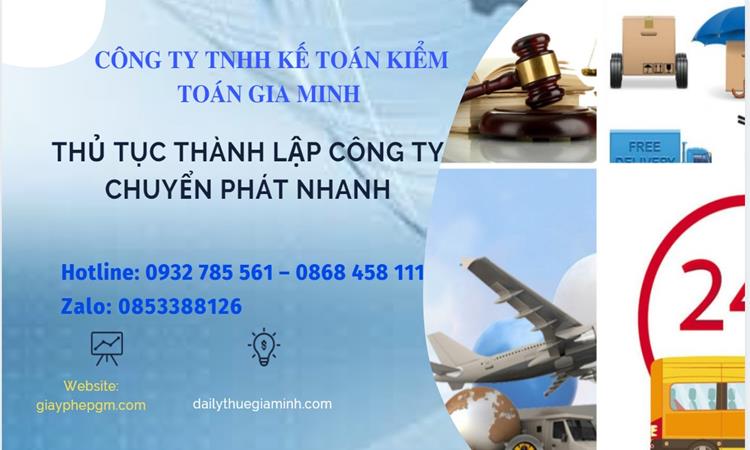 Thủ tục thành lập công ty chuyển phát nhanh tại Quận 12