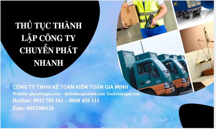 Thủ tục thành lập công ty chuyển phát nhanh tại Quận 2