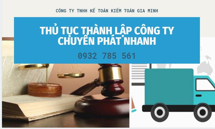 Thủ tục thành lập công ty chuyển phát nhanh tại Quận Bình Tân