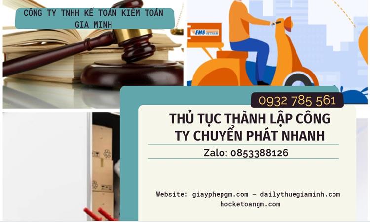 Thủ tục thành lập công ty chuyển phát nhanh tại Quận Gò Vấp