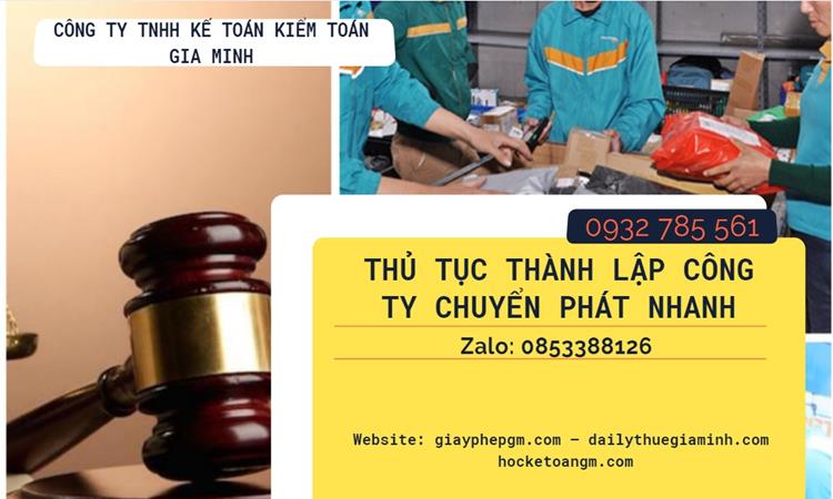 Thủ tục thành lập công ty chuyển phát nhanh tại Quận Thốt Nốt