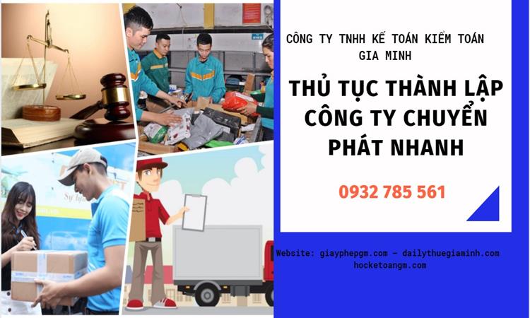 Thủ tục thành lập công ty chuyển phát nhanh tại Quảng Ninh