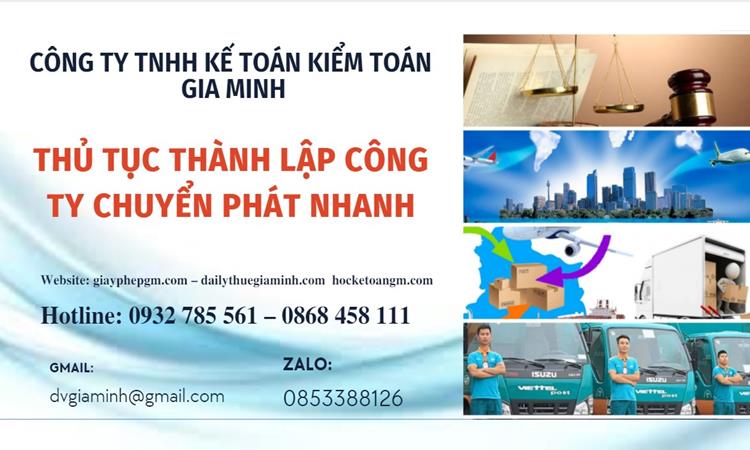 Thủ tục thành lập công ty chuyển phát nhanh tại Thành Phố Hà Nội