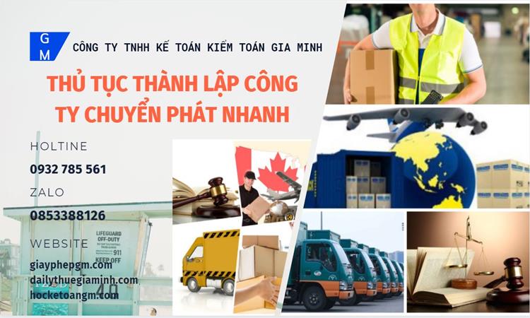 Thủ tục thành lập công ty chuyển phát nhanh tại Thành Phố Hồ Chí Minh