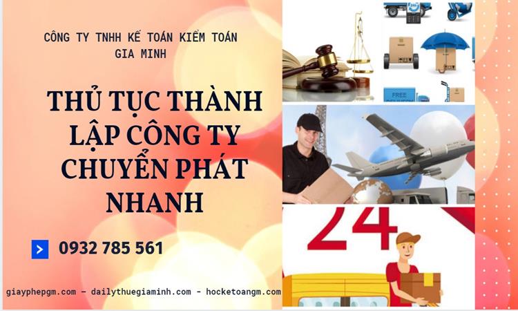 Thủ tục thành lập công ty chuyển phát nhanh tại Thành Phố Huế