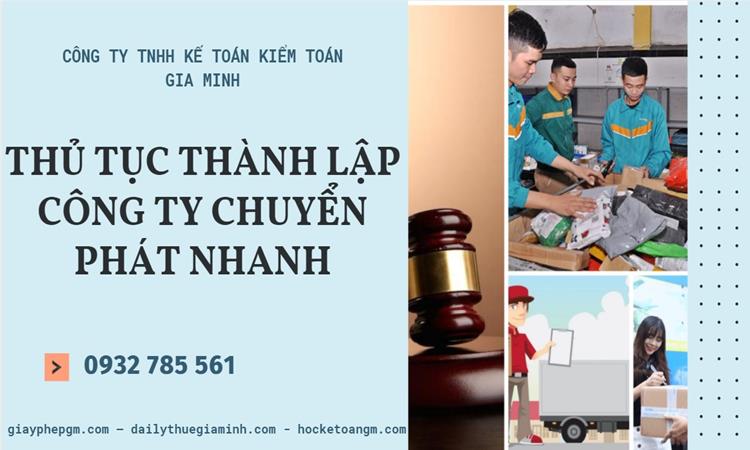 Thủ tục thành lập công ty chuyển phát nhanh tại Thừa Thiên Huế