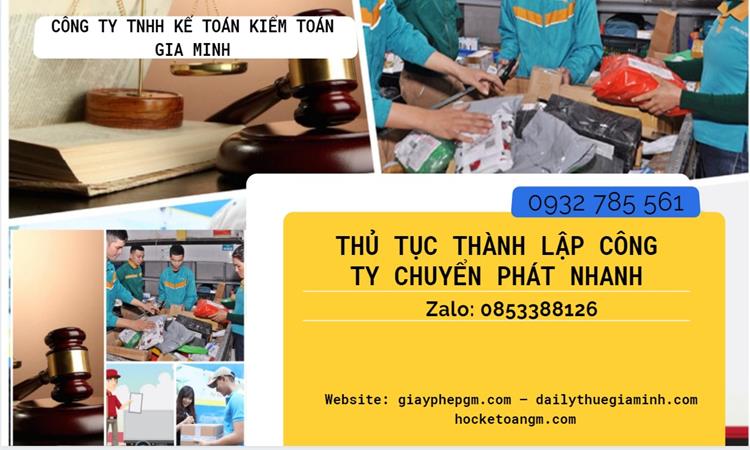 Thủ tục thành lập công ty chuyển phát nhanh tại TP Hà Nội