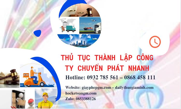 Thủ tục thành lập công ty chuyển phát nhanh tại TP Hồ Chí Minh