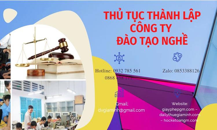 Thủ tục thành lập công ty đào tạo nghề tại Huyện Cần Giờ