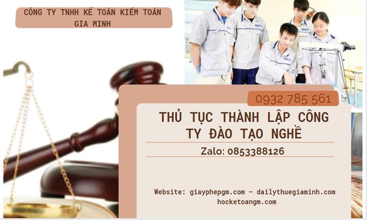 Thủ tục thành lập công ty đào tạo nghề tại Huyện Củ Chi