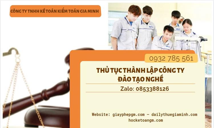 Thủ tục thành lập công ty đào tạo nghề tại Quận 10