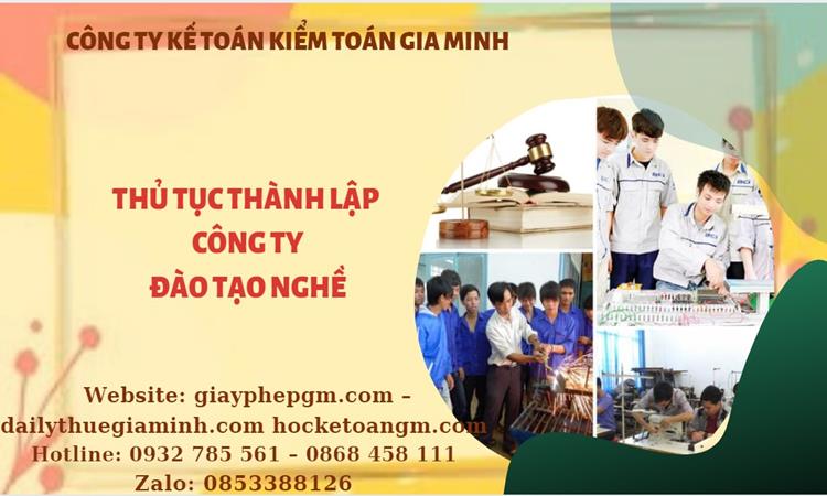 Thủ tục thành lập công ty đào tạo nghề tại Quận 3